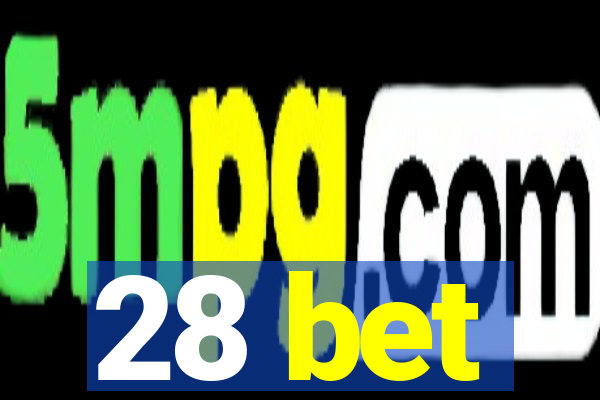 28 bet